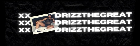 Header of drizzthegreat