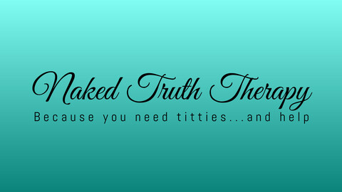 Header of nakedtruththerapy